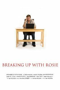 Постер фильма «Breaking Up with Rosie»