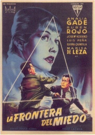 Постер фильма «La frontera del miedo»