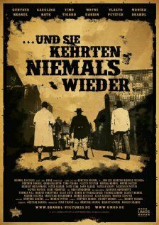 Постер фильма «Und sie kehrten niemals wieder»