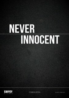 Постер фильма «Never Innocent»