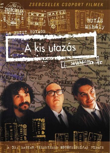 Постер фильма «A kis utazás»