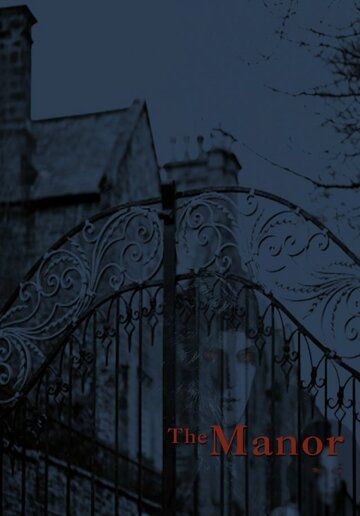 Постер фильма «The Manor»
