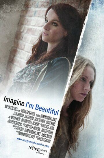 Постер фильма «Imagine I'm Beautiful»