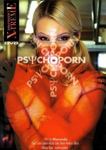 Постер фильма «Psychoporn»