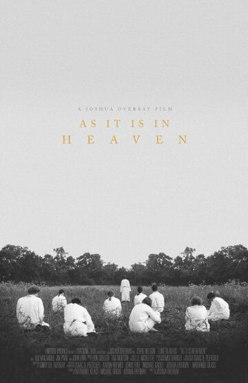 Постер фильма «As It Is in Heaven»