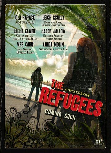 Постер фильма «The Refugees»