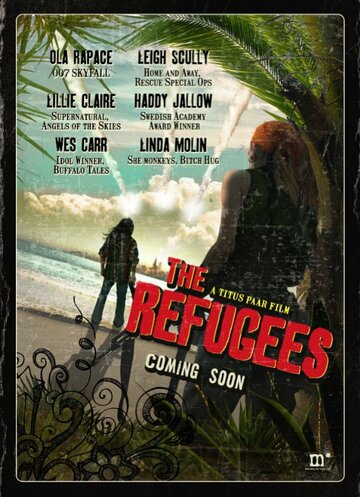 Постер фильма «The Refugees»