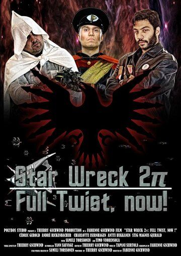 Постер фильма «Star Wreck 2pi: Full Twist, Now!»