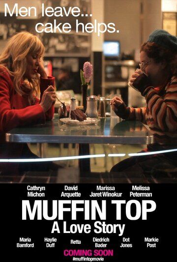 Постер фильма «Muffin Top: A Love Story»
