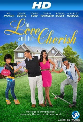 Постер фильма «To Love and to Cherish»
