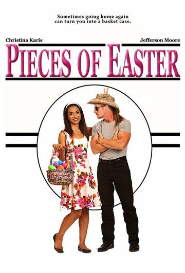 Постер фильма «Pieces of Easter»