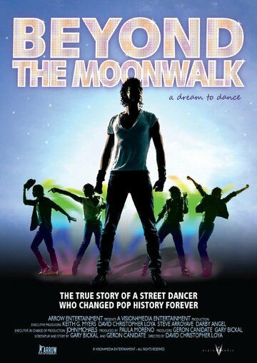 Постер фильма «Beyond the Moonwalk: A Dream to Dance»