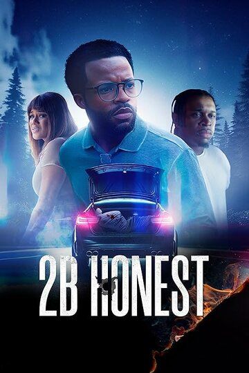 Постер фильма «2B Honest»