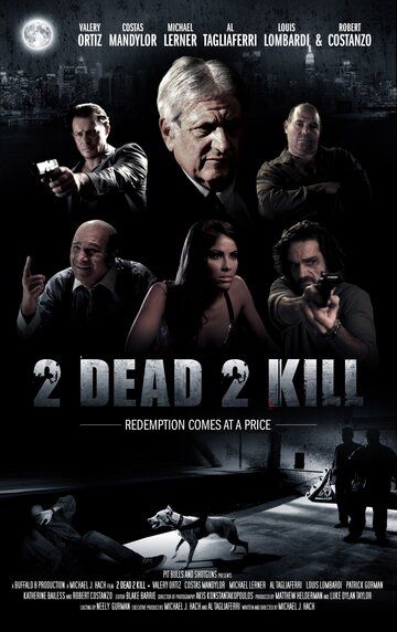 Постер фильма «2 Dead 2 Kill»