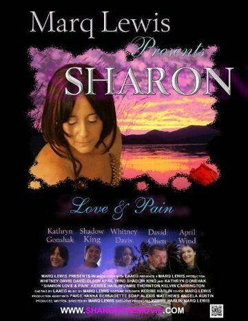 Постер фильма «Sharon Love & Pain»