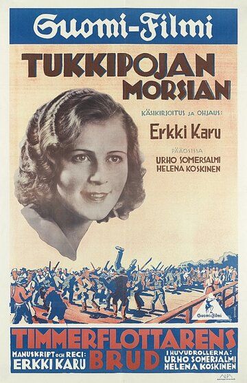Постер фильма «Tukkipojan morsian»