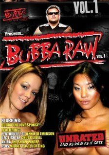 Постер фильма «Bubba Raw, Vol. 1»