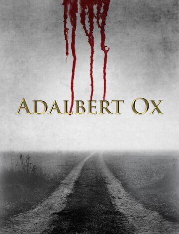 Постер фильма «Адальберт Окс»
