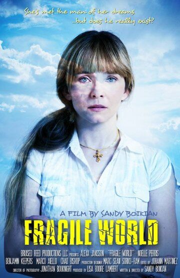 Постер фильма «Fragile World»