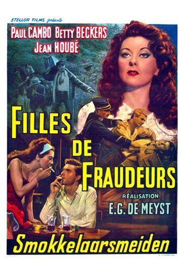 Постер фильма «Filles de fraudeurs»