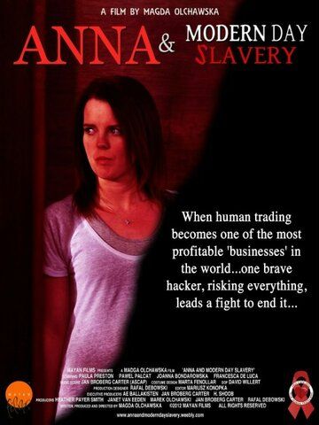 Постер фильма «Anna and Modern Day Slavery»