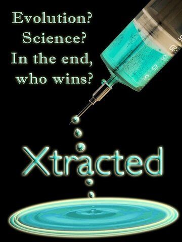 Постер фильма «Xtracted»