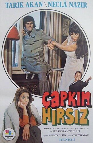 Постер фильма «Çapkin Hirsiz»