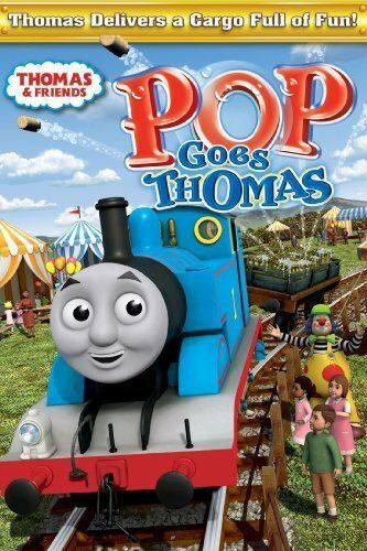 Постер фильма «Thomas & Friends: Pop Goes Thomas»