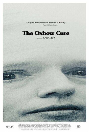 Постер фильма «The Oxbow Cure»