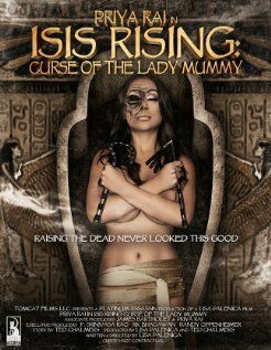 Постер фильма «Isis Rising: Curse of the Lady Mummy»