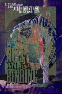 Постер фильма «Null and Binding»