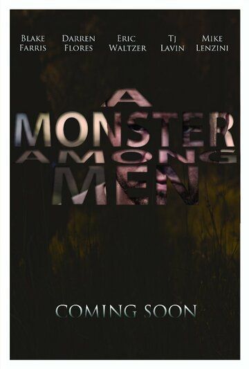 Постер фильма «A Monster Among Men»