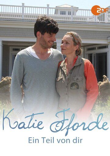Постер фильма «Katie Fforde: Ein Teil von dir»