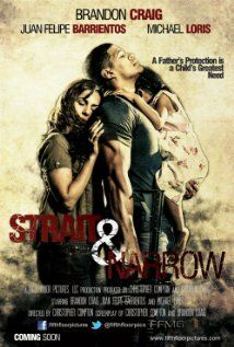 Постер фильма «Strait & Narrow»