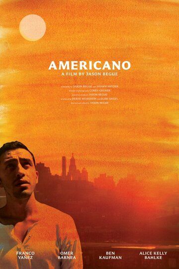 Постер фильма «Americano»