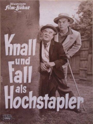 Постер фильма «Knall und Fall als Hochstapler»