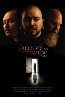 Постер фильма «Blood Ink: The Tavalou Tales»
