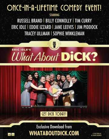 Постер фильма «What About Dick?»