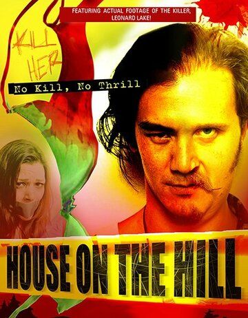 Постер фильма «House on the Hill»