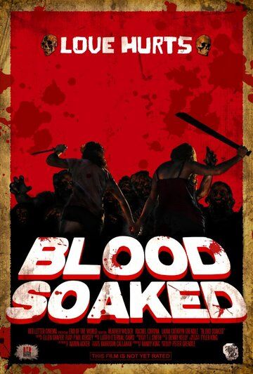 Постер фильма «Blood Soaked»