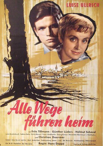 Постер фильма «Alle Wege führen heim»