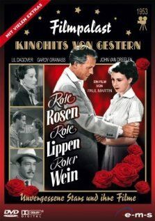 Постер фильма «Rote Rosen, rote Lippen, roter Wein»
