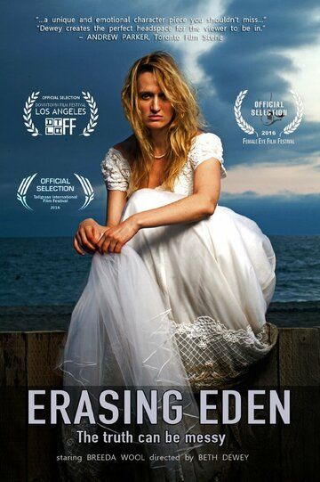 Постер фильма «Erasing Eden»