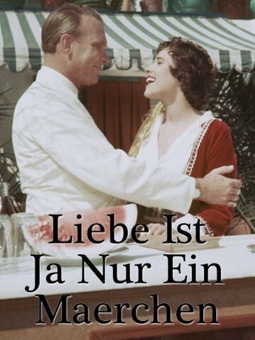 Постер фильма «Liebe ist ja nur ein Märchen»
