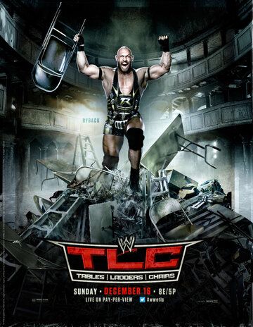 Постер фильма «WWE ТЛС: Столы, лестницы и стулья»