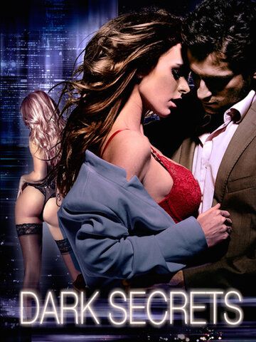 Постер фильма «Dark Secrets»