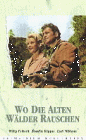 Постер фильма «Wo die alten Wälder rauschen»