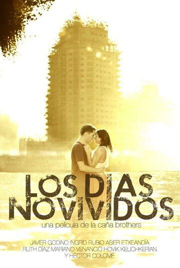 Постер фильма «Los días no vividos»