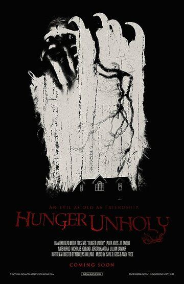 Постер фильма «Hunger Unholy»