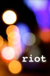 Постер фильма «Riot»